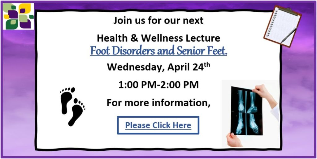 Health & Wellness- Foot Disorders and Senior Feet