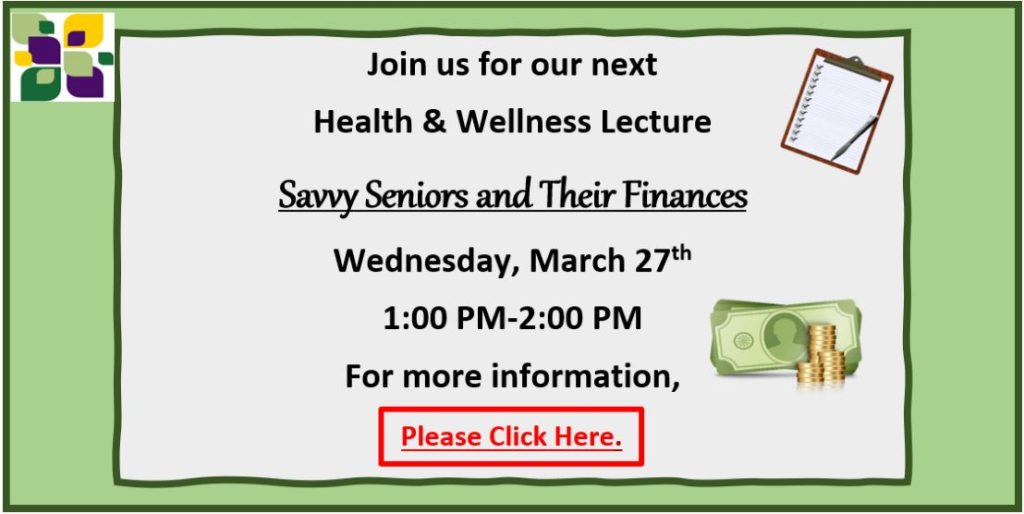 Health & Wellness- Savvy Seniors and Their Finances