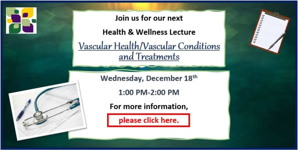 Health & Wellness- Vascular Health/Vascular Conditions and Treatments